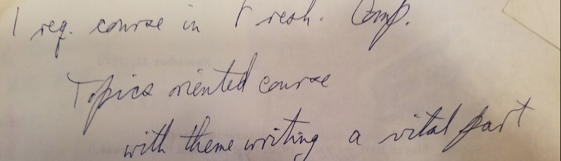 Handwritten note says: 1 req. course in Fresh, Comp. Topics oriented course with theme writing a vital part